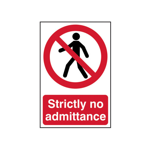 Strictly No Admittance - PVC Sign 200 x 300mm