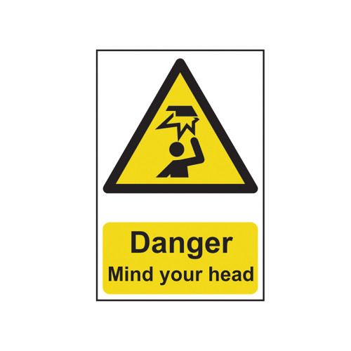 Danger Mind Your Head - PVC Sign 200 x 300mm