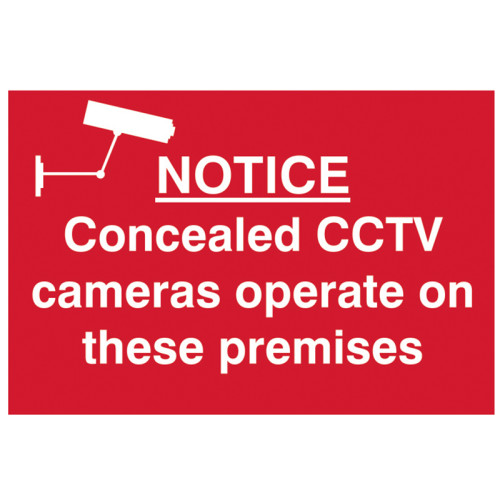 Notice Concealed CCTV Camera - PVC Sign 300 x 200mm