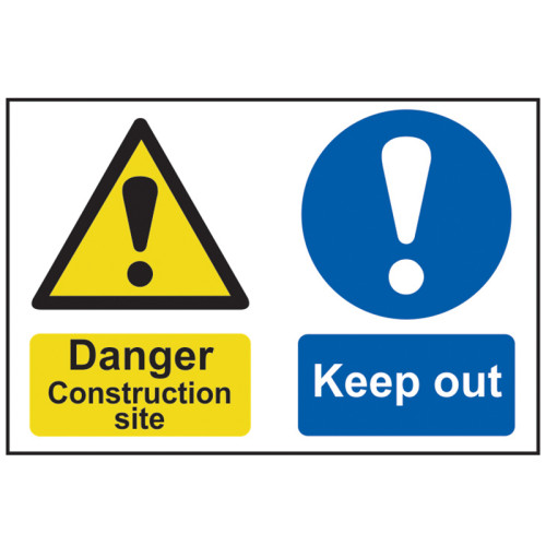 Danger Construction Site Keep Out - PVC Sign 600 x 400mm