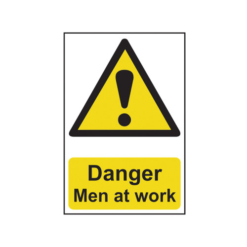 Danger Men At Work - PVC Sign 400 x 600mm