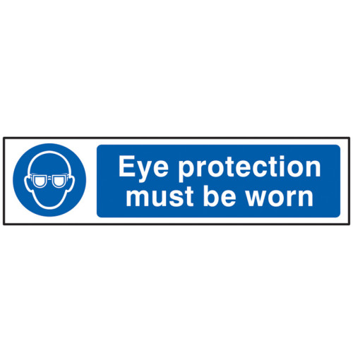 Eye Protection Must Be Worn - PVC Sign 200 x 50mm