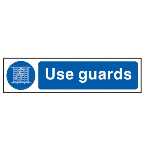 Use Guards - PVC Sign 200 x 50mm