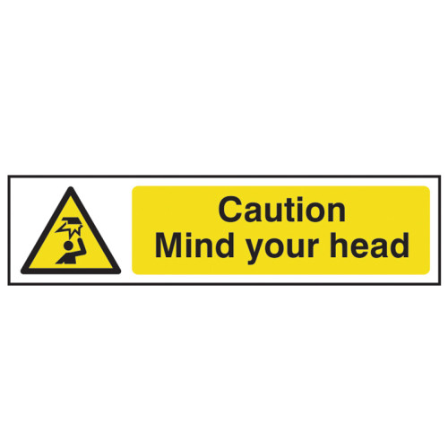 Caution Mind Your Head - PVC Sign 200 x 50mm