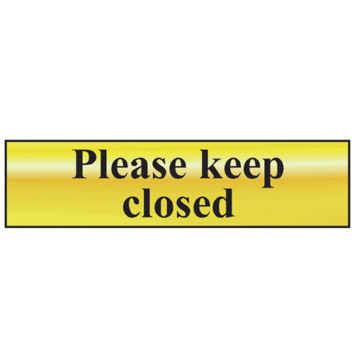 Please Keep Closed - Polished Brass Effect 200 x 50mm